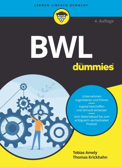 Cover for Tobias Amely · BWL fur Dummies - Fur Dummies (Paperback Bog) [4. Auflage edition] (2021)