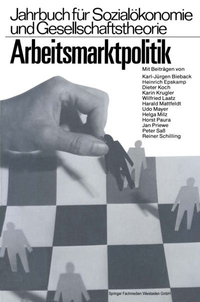 Cover for Hochschule Fur Wirtschaft Und Politik Hamburg (Hrsg ) · Arbeitsmarktpolitik - Jahrbuch Feur Sozialeokonomie Und Gesellschaftstheorie (Paperback Book) [1978 edition] (1978)