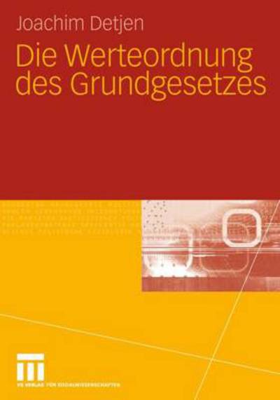 Cover for Joachim Detjen · Die Werteordnung Des Grundgesetzes (Paperback Book) [2013 edition] (2012)