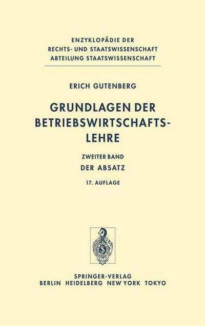 Grundlagen Der Betriebwirtschaftslehre - Erich Gutenberg - Bücher - Springer-Verlag Berlin and Heidelberg Gm - 9783540040828 - 1970