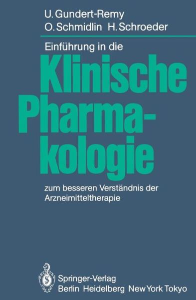 Cover for U. Gundert-Remy · Einfuhrung in die Klinische Pharmakologie (Paperback Book) [German edition] (1983)