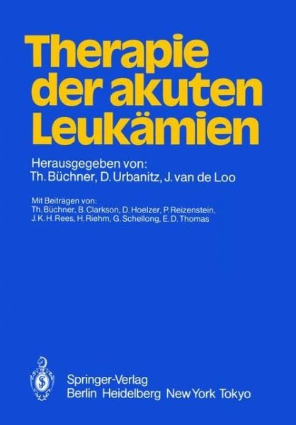 Cover for T Bchner · Therapie der Akuten Leukamien (Paperback Bog) (1984)