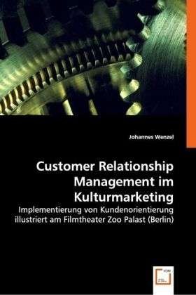 Cover for Wenzel · Customer Relationship Management (Book)