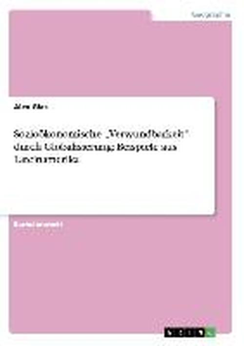 Cover for Alex Glas · Soziooekonomische &quot;Verwundbarkeit durch Globalisierung: Beispiele aus Lateinamerika (Paperback Book) [German edition] (2009)
