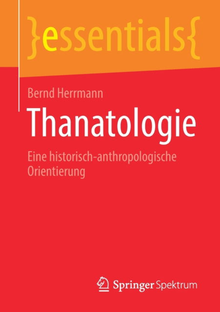 Thanatologie - Herrmann - Książki -  - 9783658327828 - 4 lutego 2021