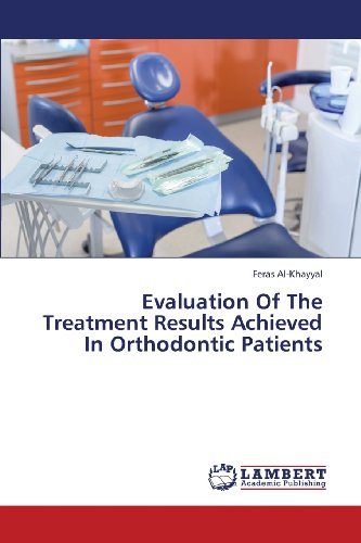 Cover for Feras Al-khayyal · Evaluation of the Treatment Results Achieved in Orthodontic Patients (Paperback Book) (2013)
