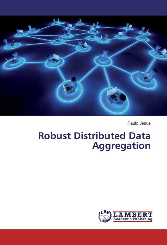 Cover for Jesus · Robust Distributed Data Aggregati (Book)