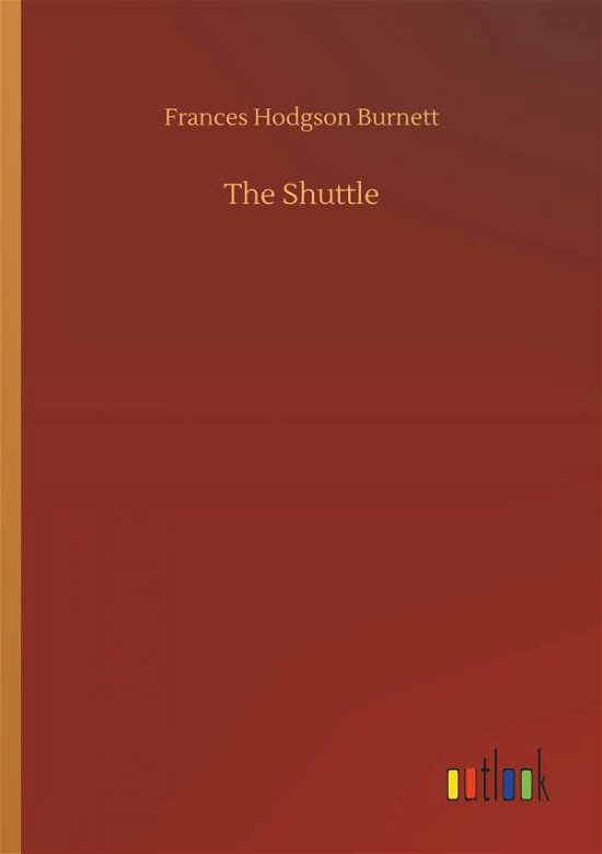 Cover for Burnett · The Shuttle (Bog) (2019)