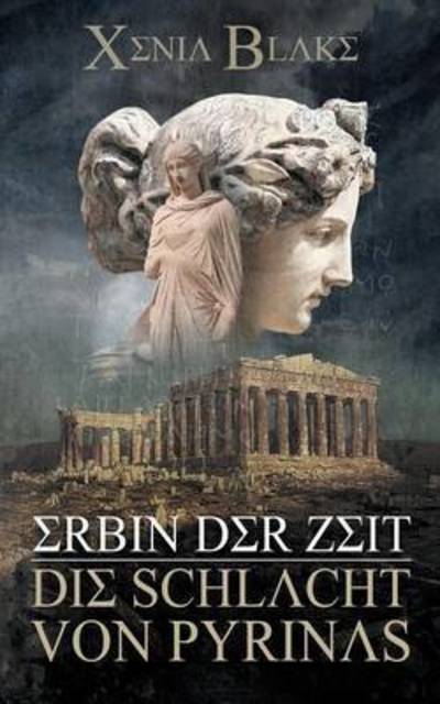 Erbin der Zeit - Blake - Bøker -  - 9783741289828 - 1. oktober 2019