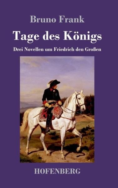 Cover for Frank · Tage des Königs (Book) (2017)