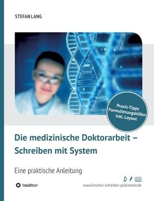 Cover for Lang · Die medizinische Doktorarbeit - Sc (Bok) (2019)