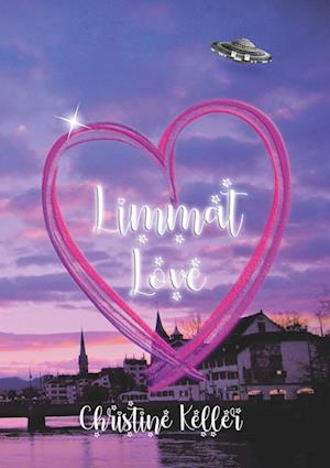 Cover for Christine Keller · Limmat Love (Book) (2023)
