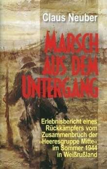 Cover for Neuber · Marsch aus dem Untergang (Bog)