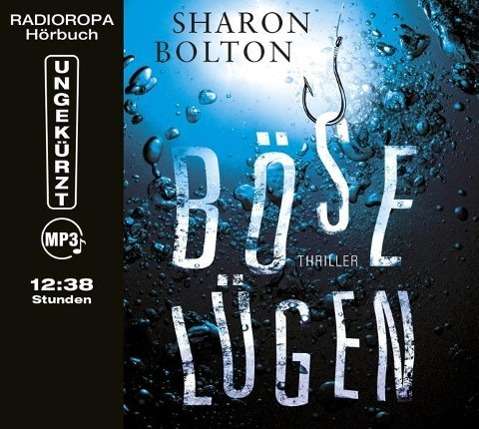 Böse Lügen, MP3-CD - Bolton - Livros - RADIOROPA - 9783836811828 - 16 de outubro de 2015