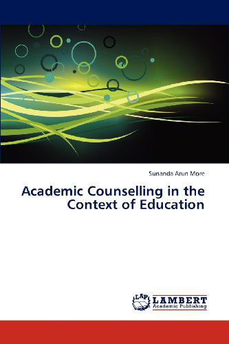 Cover for Sunanda Arun More · Academic Counselling in the Context of Education (Paperback Book) (2012)