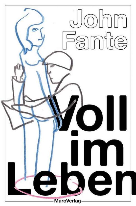 Cover for Fante · Voll im Leben (Book)