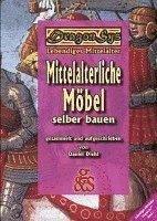Mittelalterliche MÃ¶bel selber bauen - Daniel Diehl - Books - G & S Verlag - 9783925698828 - May 21, 2003