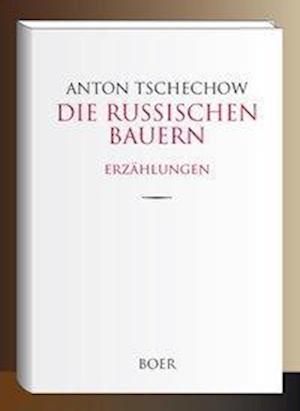 Cover for Tschechow · Die russischen Bauern (Bog)