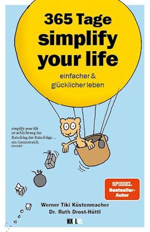 Cover for Werner Tiki Küstenmacher · 365 Tage simplify your life (Book) (2024)