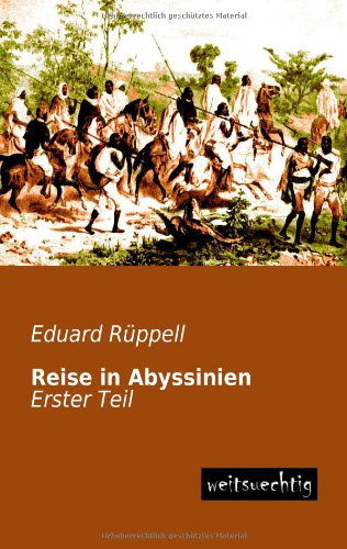 Cover for Eduard Rueppell · Reise in Abyssinien: Erster Teil (Paperback Book) [German edition] (2013)