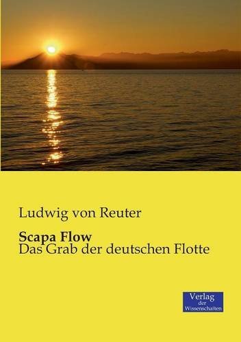 Cover for Ludwig Von Reuter · Scapa Flow (Taschenbuch) [German edition] (2019)