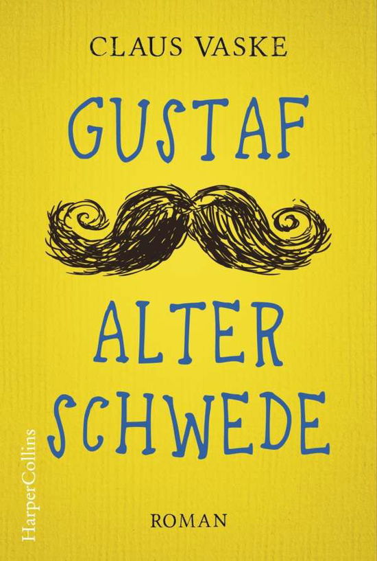 Cover for Vaske · Gustaf. Alter Schwede (Book)