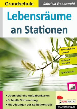 Cover for Gabriela Rosenwald · Lebensräume an Stationen / Grundschule (Paperback Book) (2022)