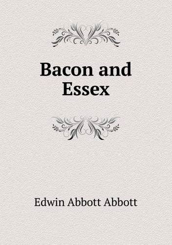 Cover for Edwin Abbott · Bacon and Essex (Paperback Book) (2013)