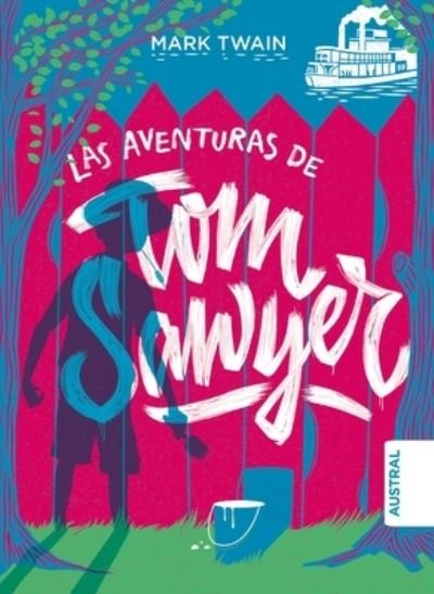 Cover for Mark Twain · Las Aventuras de Tom Sawyer TD (Bog) (2022)