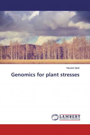 Cover for Iqbal · Genomics for plant stresses (Book)