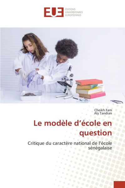 Cover for Cheikh Fam · Le modèle d'école en question (Paperback Book) (2022)