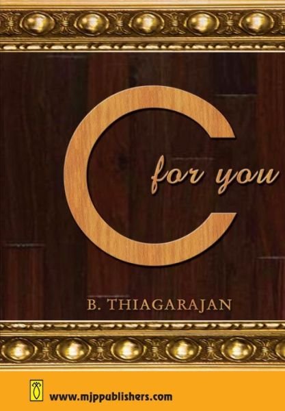 Cover for B. Thiagarajan · C for You (Paperback Book) (2021)