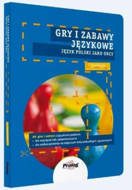 Cover for Ewa Kolaczek · Gry i zabawy jezykowe: Jezyk polski jako obcy (Pung) (2018)