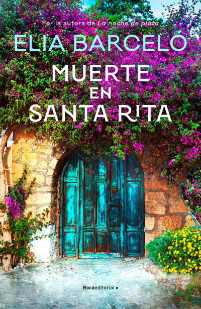 Cover for Elia Barcelo · Muerte en Santa Rita (Hardcover Book) (2023)