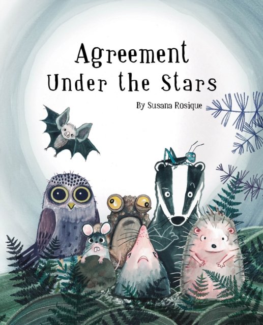 Susana Rosique Rosique · Agreement Under the Stars (Hardcover bog) (2024)
