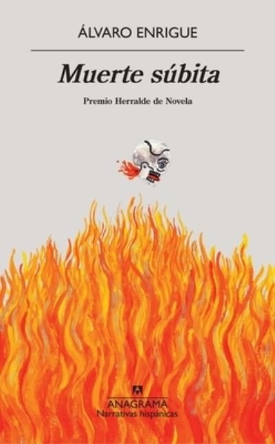 Cover for Álvaro Enrigue · Muerte Subita (Pocketbok) (2020)