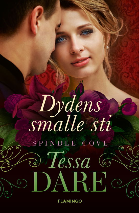 Cover for Tessa Dare · Spindle Cove: Dydens smalle sti (Sewn Spine Book) [1. Painos] (2025)