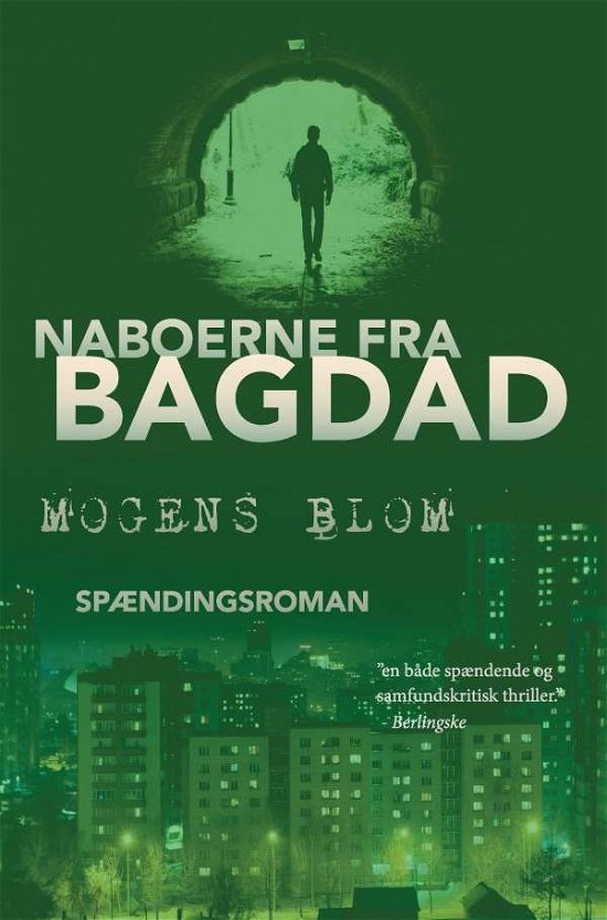 Cover for Mogens Blom · Naboerne fra Bagdad (Sewn Spine Book) [1st edition] (2015)