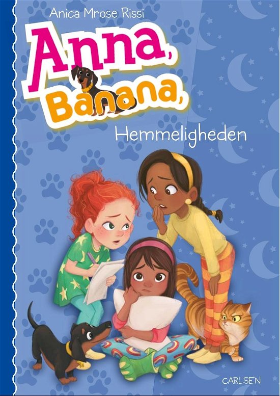 Cover for Anica Mrose Rissi · Anna, Banana: Anna, Banana (7) - Hemmeligheden (Gebundesens Buch) [1. Ausgabe] (2019)