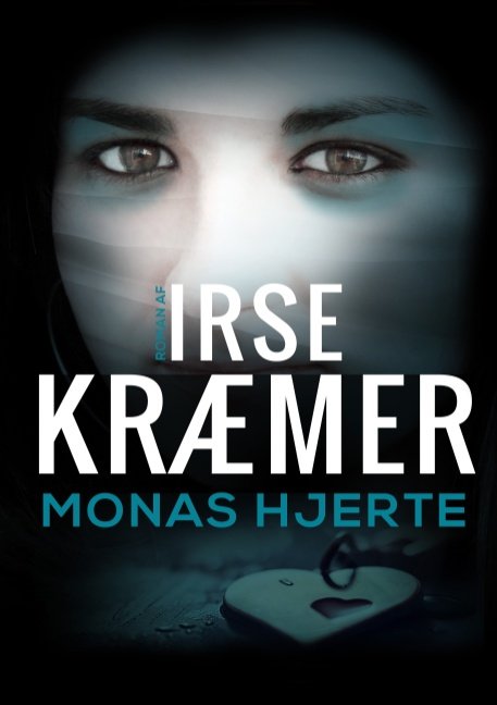 Cover for Irse Kræmer · Monas Hjerte (Paperback Book) [1. Painos] (2019)