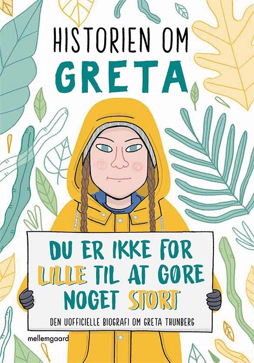 Cover for Valentina Camerini · Historien om Greta (Sewn Spine Book) [1.º edición] (2019)