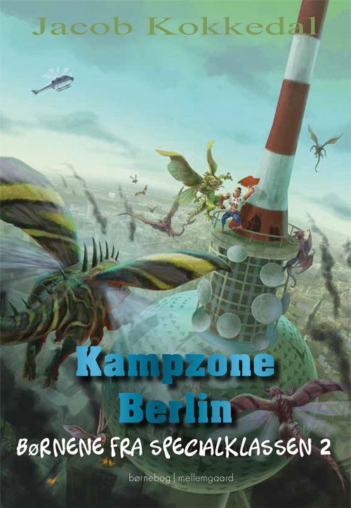 Cover for Jacob Kokkedal · Kampzone Berlin (Bound Book) [1. Painos] (2020)