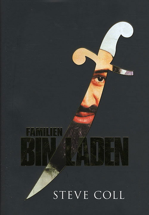 Cover for Steve Coll · Familien Bin Laden (Gebundesens Buch) [1. Ausgabe] (2008)