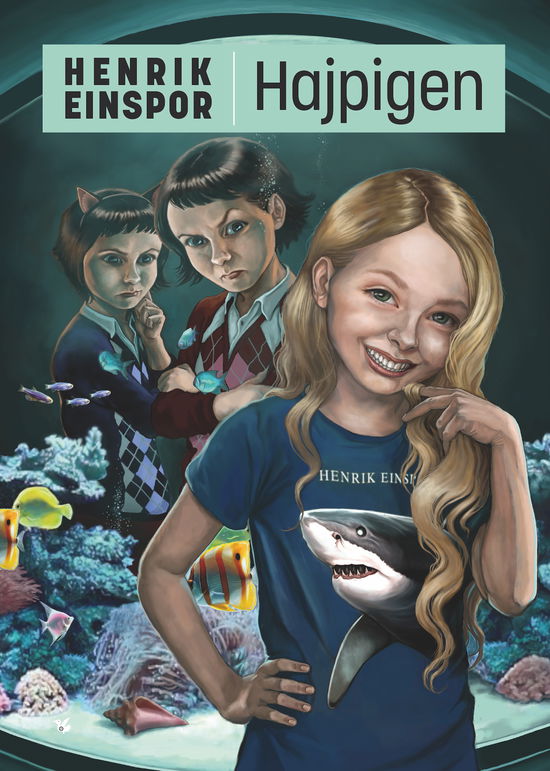 Cover for Henrik Einspor · Hajpigen (Innbunden bok) [1. utgave] (2021)