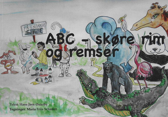 Hans Jørn Østerby og Maria Friis Schmidt · ABC - skøre rim og remser (Paperback Book) [1. wydanie] (2024)