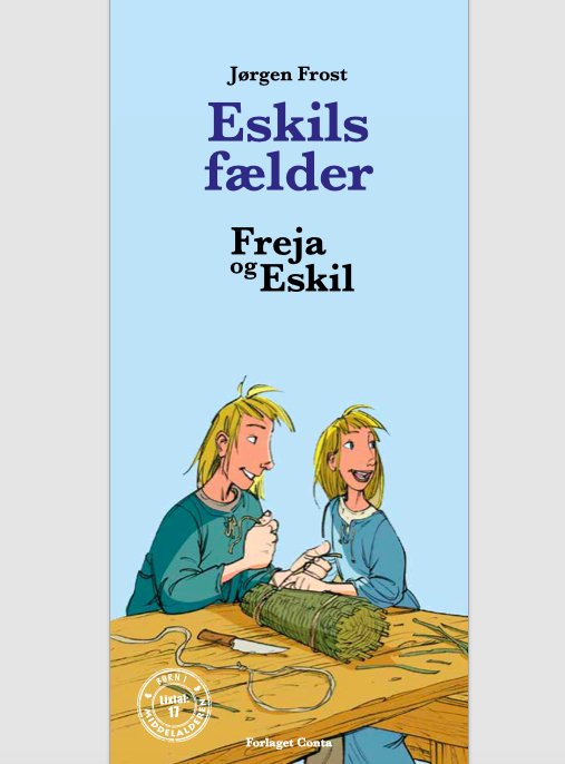 Cover for Jørgen Frost · Freja og Eskil: Freja og Eskil (Sewn Spine Book) [2e uitgave] (2022)