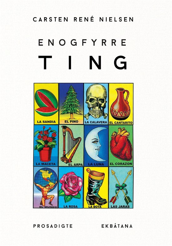 Cover for Carsten René Nielsen · Enogfyrre ting (Paperback Book) [1st edition] (2017)