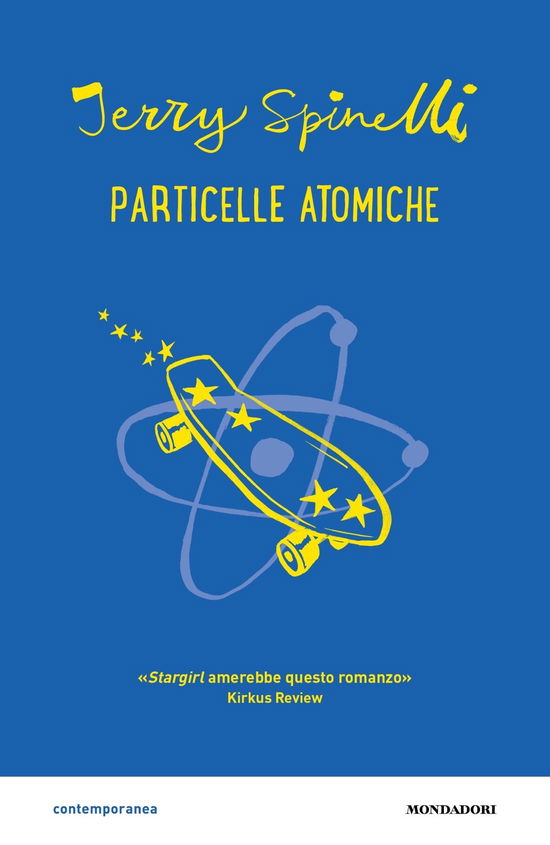 Cover for Jerry Spinelli · Particelle Atomiche (Book)