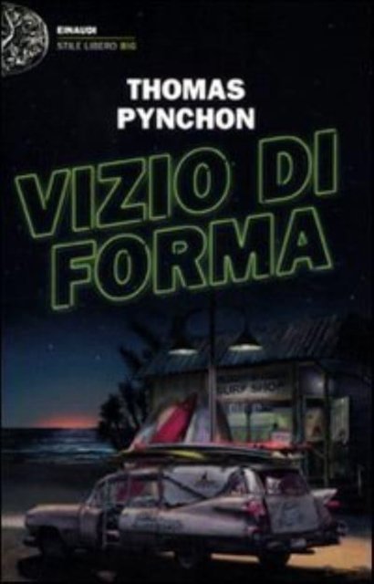 Cover for Thomas Pynchon · Vizio di forma (Paperback Bog) (2011)
