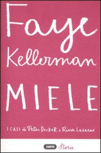 Cover for Faye Kellerman · Miele (Book)